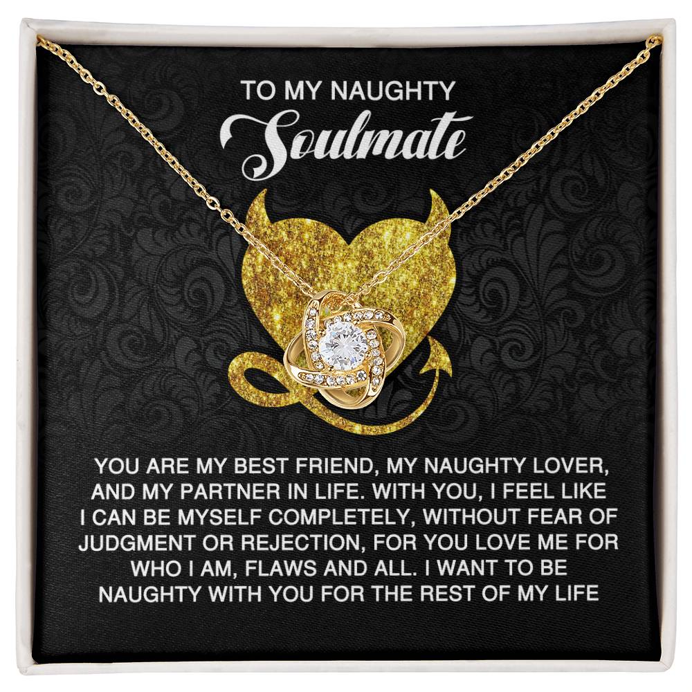 To My Naughty Soulmate - Love Knot Necklace with Flirty and Heartfelt Message Card - Mallard Moon Gift Shop