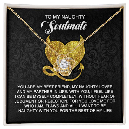 To My Naughty Soulmate - Love Knot Necklace with Flirty and Heartfelt Message Card - Mallard Moon Gift Shop