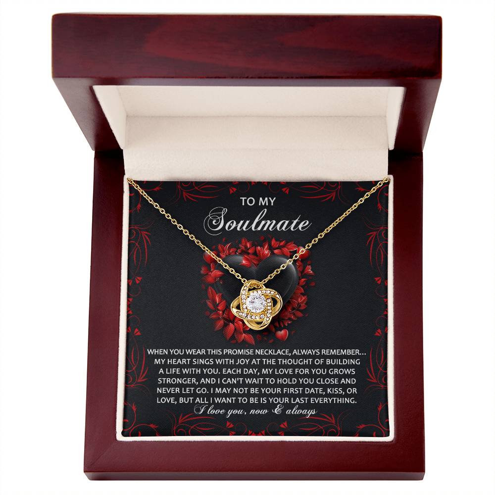 To My Soulmate - Love Knot Necklace – A Promise of Eternal Love and Devotion - Mallard Moon Gift Shop