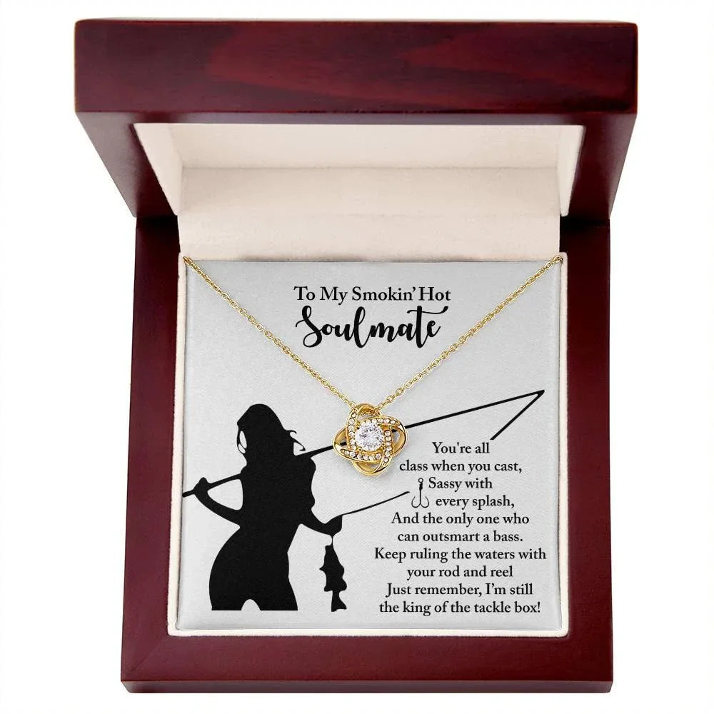 To My Smokin' Hot Soulmate - Fishing Themed Message Card with Love Knot Necklace