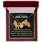 To My Reel Love - Gift for Soulmate - Tackled My Heart - Fishing Themed Message Card with Love Knot Pendant Necklace