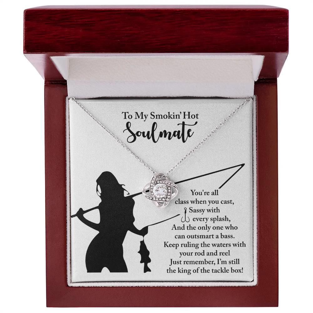 To My Smokin' Hot Soulmate - Fishing Themed Message Card with Love Knot Necklace