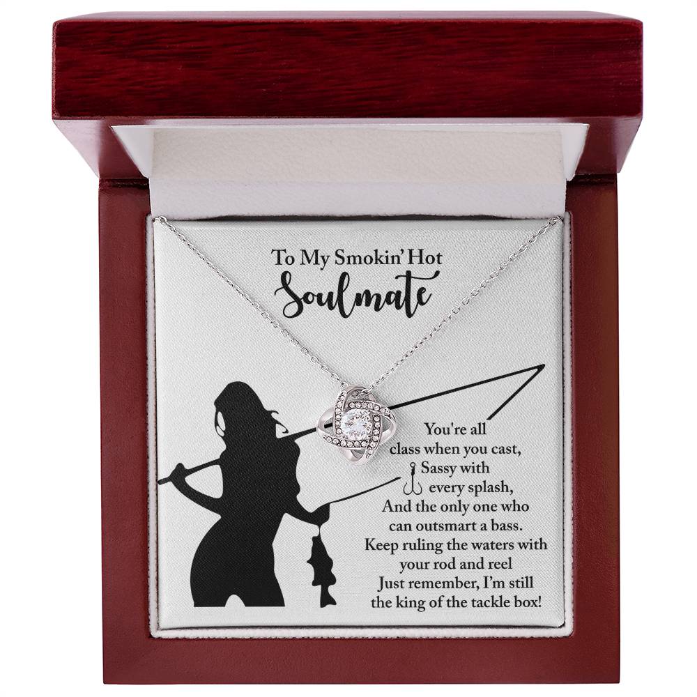 To My Smokin' Hot Soulmate - Fishing Themed Message Card with Love Knot Necklace - Mallard Moon Gift Shop