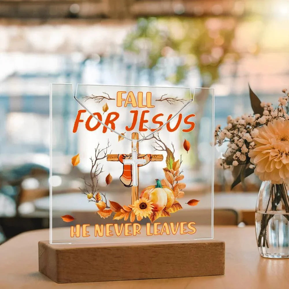 Fall for Jesus Acrylic Plaque – Christian Fall Décor with Artsan Cross Necklace | Faith-Based LED Light Display Gift