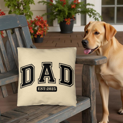 Personalized DAD Throw Pillow – Custom Year Gift for New Dads | Soft Spun Polyester, Double-Sided Print, 5 Sizes Available - Mallard Moon Gift Shop