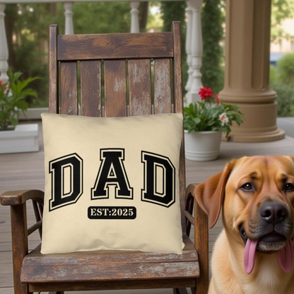 Personalized DAD Throw Pillow – Custom Year Gift for New Dads | Soft Spun Polyester, Double-Sided Print, 5 Sizes Available - Mallard Moon Gift Shop