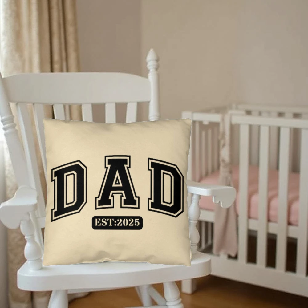 Personalized DAD Throw Pillow – Custom Year Gift for New Dads | Soft Spun Polyester, Double-Sided Print, 5 Sizes Available