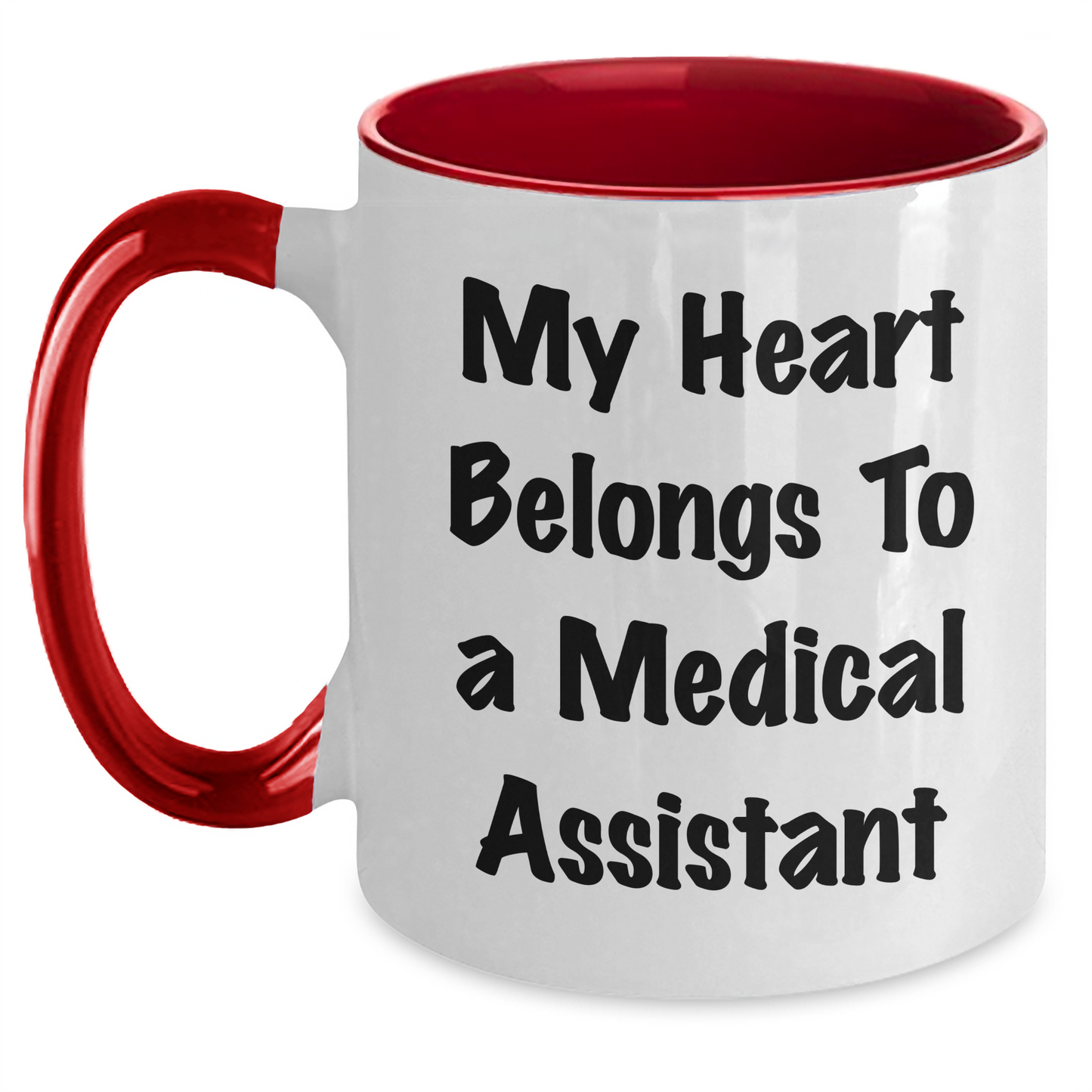 Funny Medical Assistant Gifts from Friends to Medical Assistants, My Heart Belongs To A Medical Assistant Two Tone Coffee Mug for Graduation Unique Gifts - Main