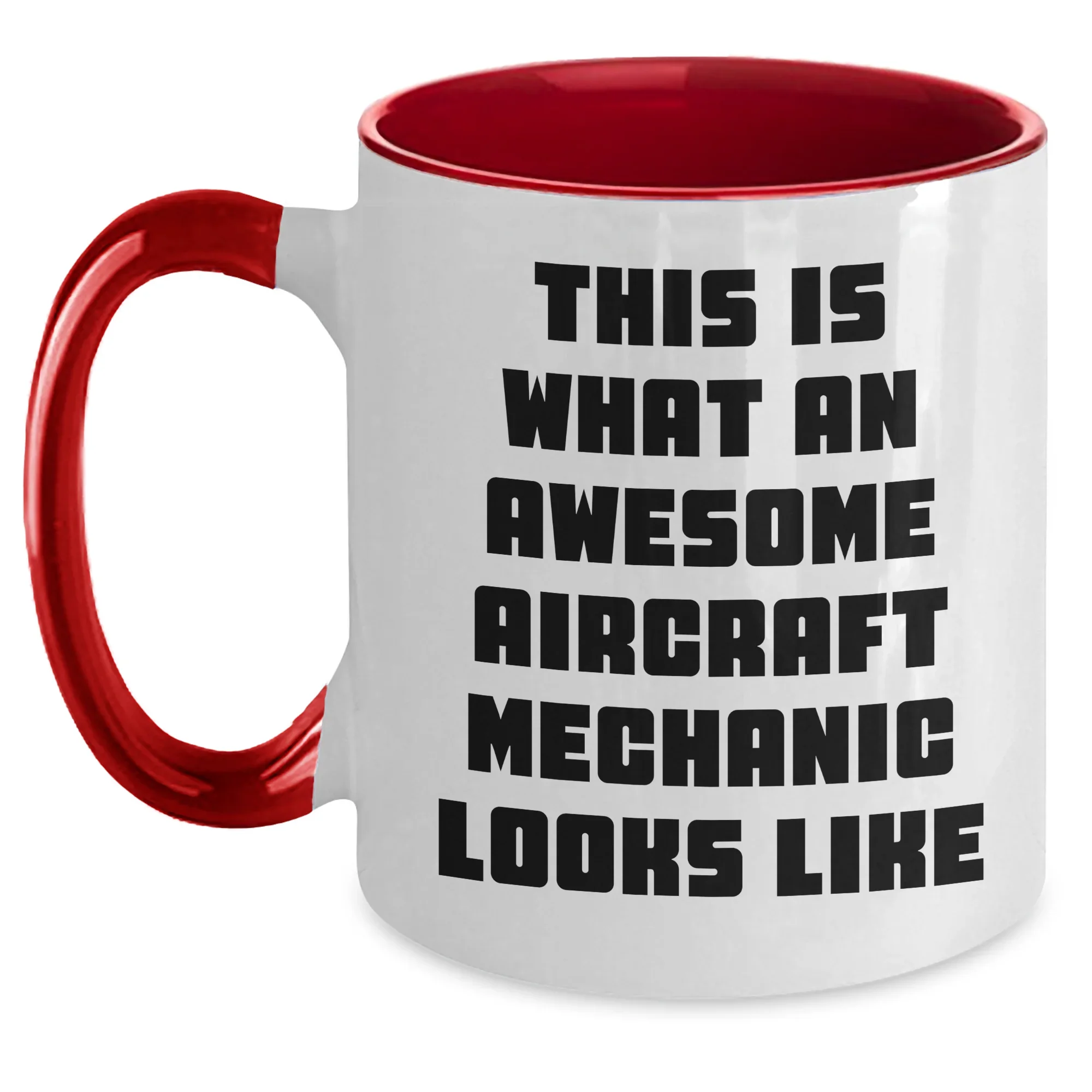 Aircraft Mechanic Humor Coffee Mug Gifts from Family for Father's Day, This Is What An Awesome Looks Like