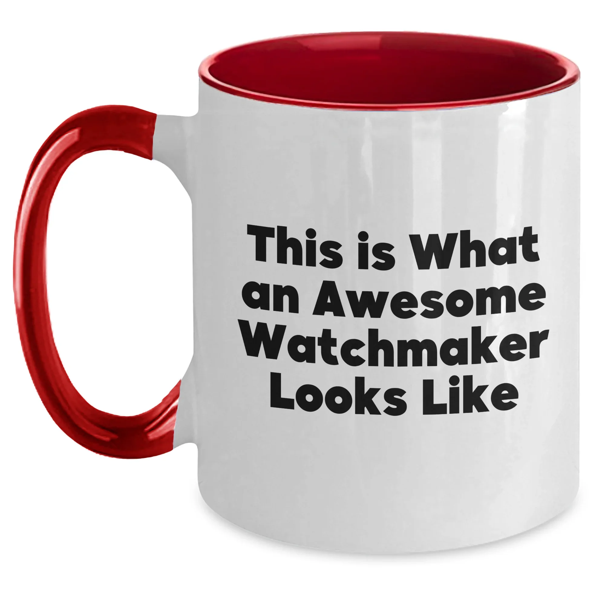 Funny Watchmaker Gifts from Men, Unique Two Tone Coffee Mug for Watchmaker, This Is What An Awesome Watchmaker Looks Like, Father's Day Unique Gifts