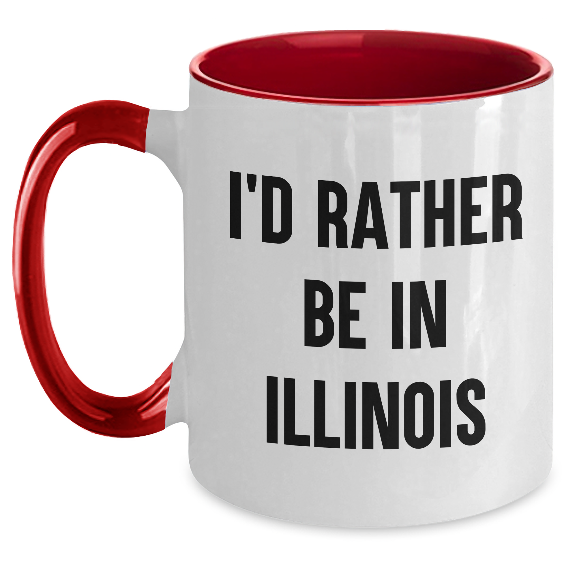 Funny I'd Rather Be In Illinois Two Tone Coffee Mugs for Dad, Illinois Gifts, Father's Day Unique Gifts from Friends to Men - Main