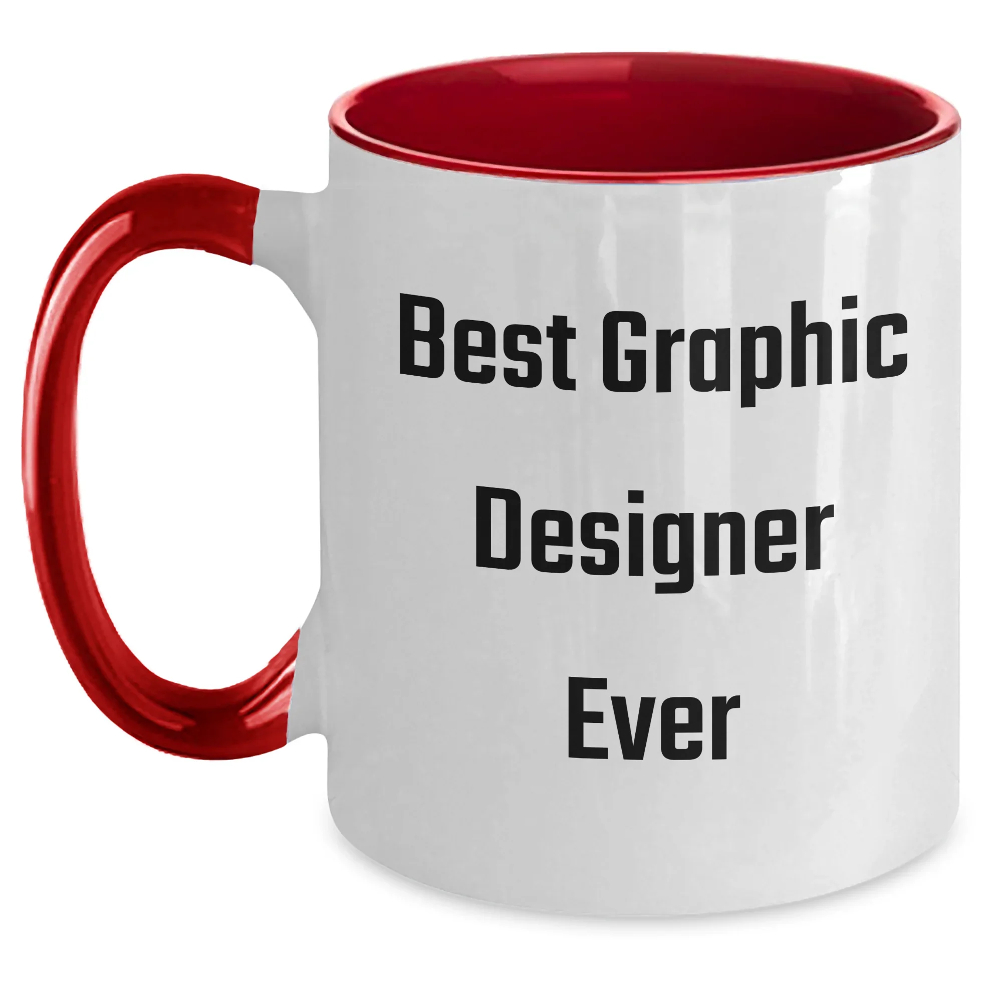 Funny Graphic Designer Gifts, Best Ever Quote, Two Tone Coffee Mug for Men, Women, Friends, Coworkers, Family Graduation