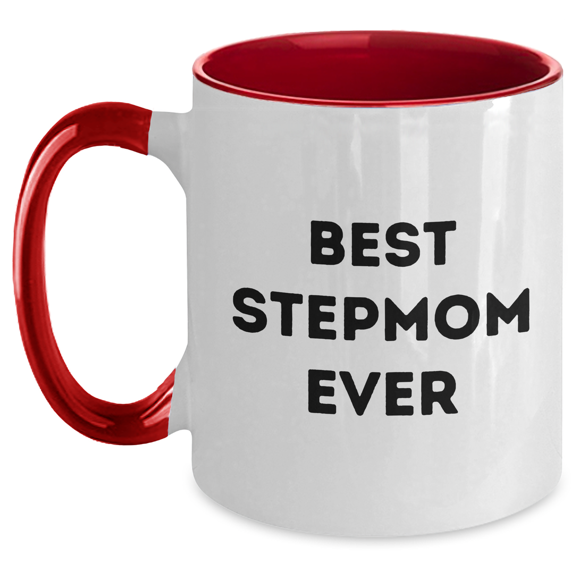 Funny Stepmom Gifts Ever - Best Stepmom Ever Quote on Two Tone Coffee Mug, Gifts from Family to Stepmom, Father's Day Unique Gifts for Stepmom
