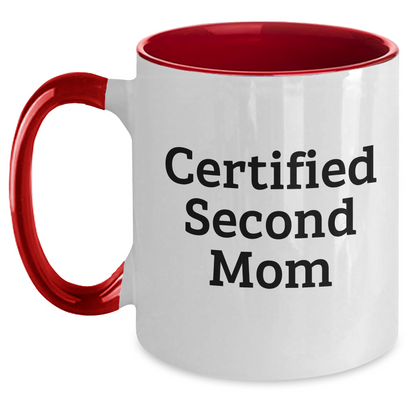 Funny Second Mom Gifts from Men to Second Mom - Two Tone Coffee Mug for Father's Day - Main