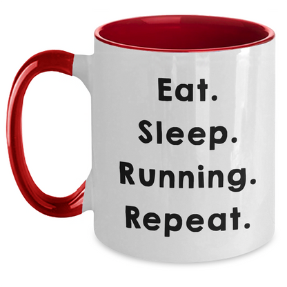 Funny Running Quotes Gifts from Dad to Running Men on Father's Day, Two Tone Coffee Mug, Eat. Sleep. Running. Repeat. - Main