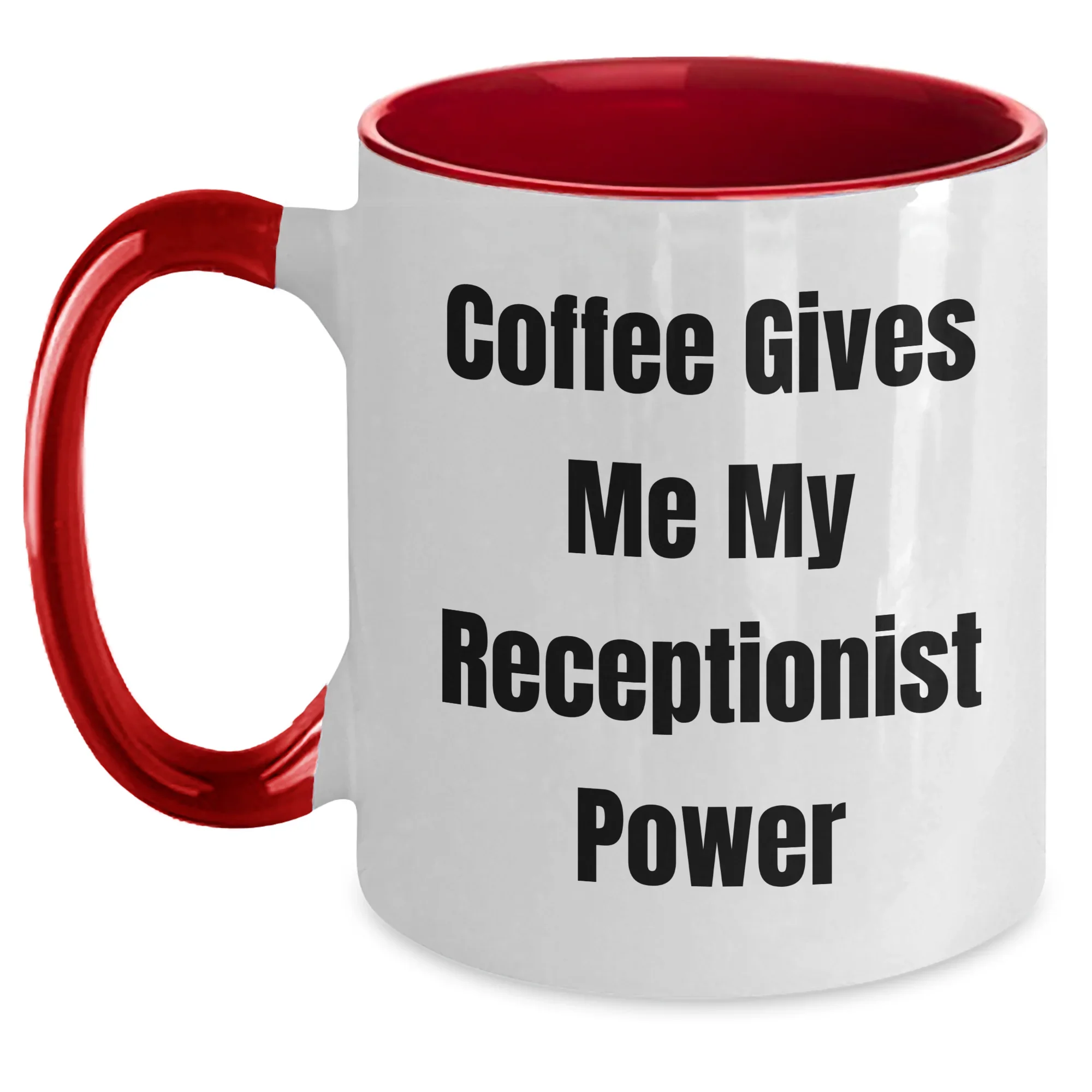 Funny Coffee Mugs for Receptionist Gifts from Friends, Coworkers, or Family, Graduation Unique Gifts to Her, 'Coffee Gives Me My Receptionist Power' Quote, Two Tone Coffee Mug