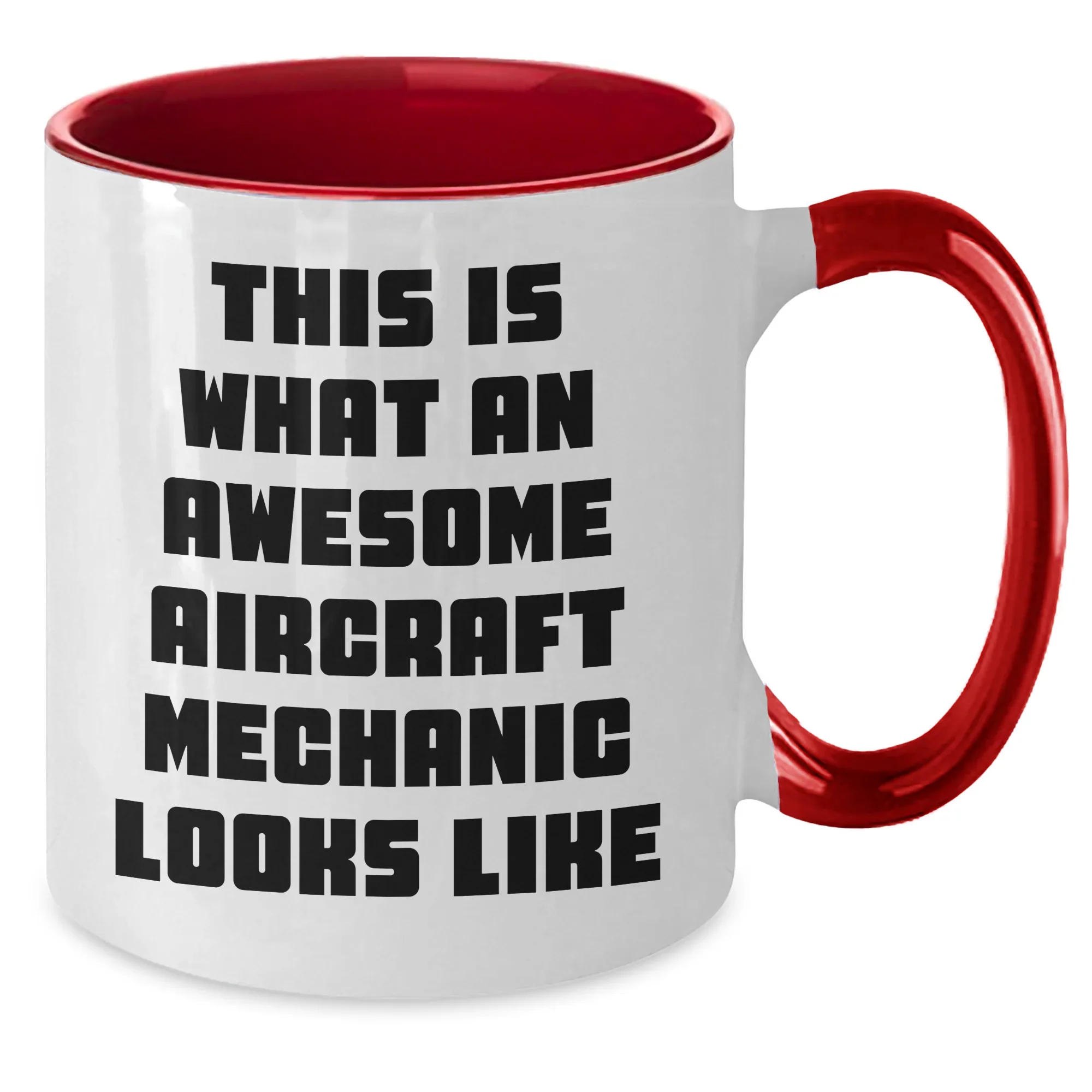 Aircraft Mechanic Humor Coffee Mug Gifts from Family for Father's Day, This Is What An Awesome Looks Like