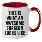 Funny Surgeon Gifts from Men to Awesome Surgeon on Father's Day - Two Tone Coffee Mug