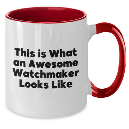 Funny Watchmaker Gifts from Men, Unique Two Tone Coffee Mug for Watchmaker, This Is What An Awesome Watchmaker Looks Like, Father's Day Unique Gifts - Additional