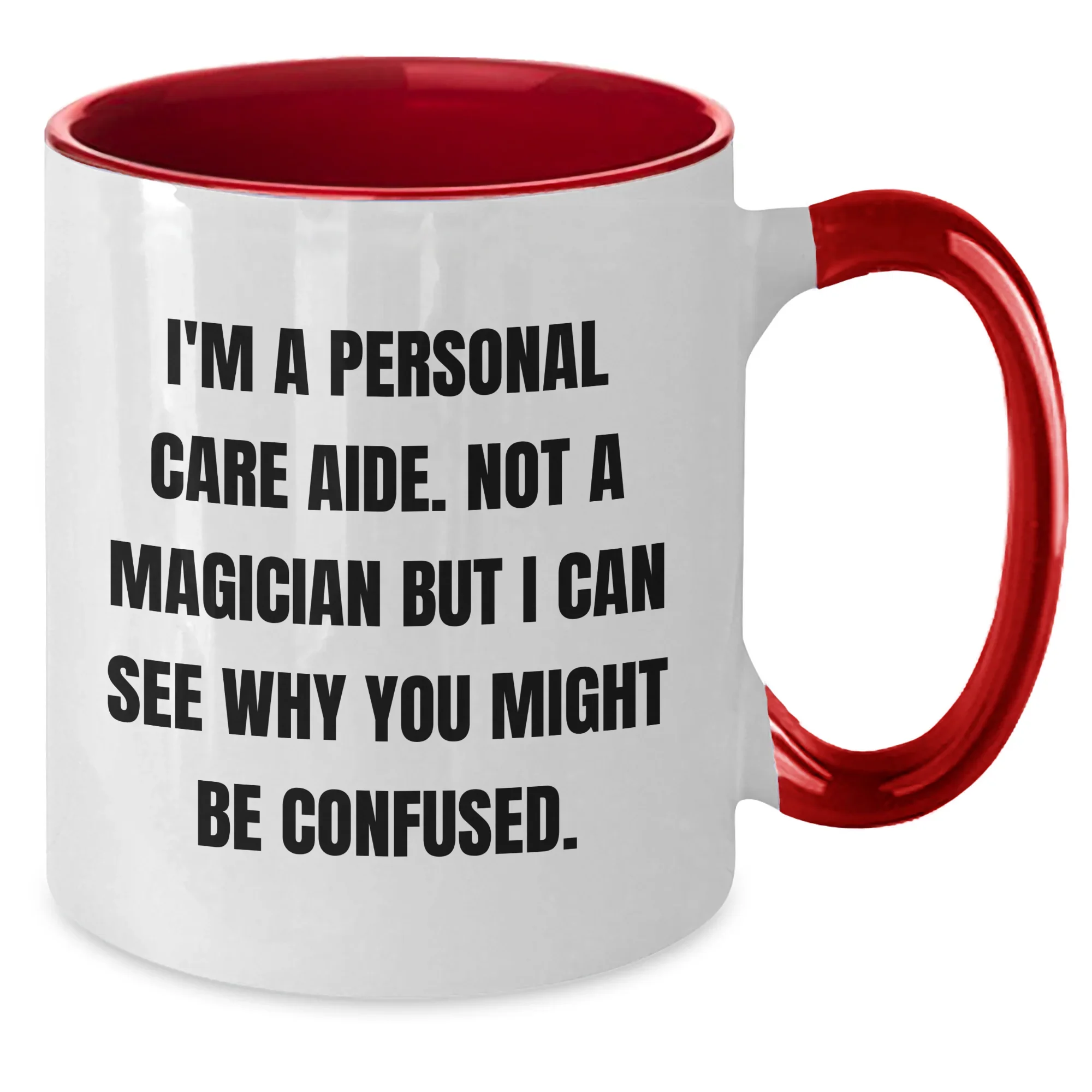 Personal Care Aide Humor Gifts from Friends to Men, Unique Two Tone Coffee Mug for Father's Day, Funny Quote