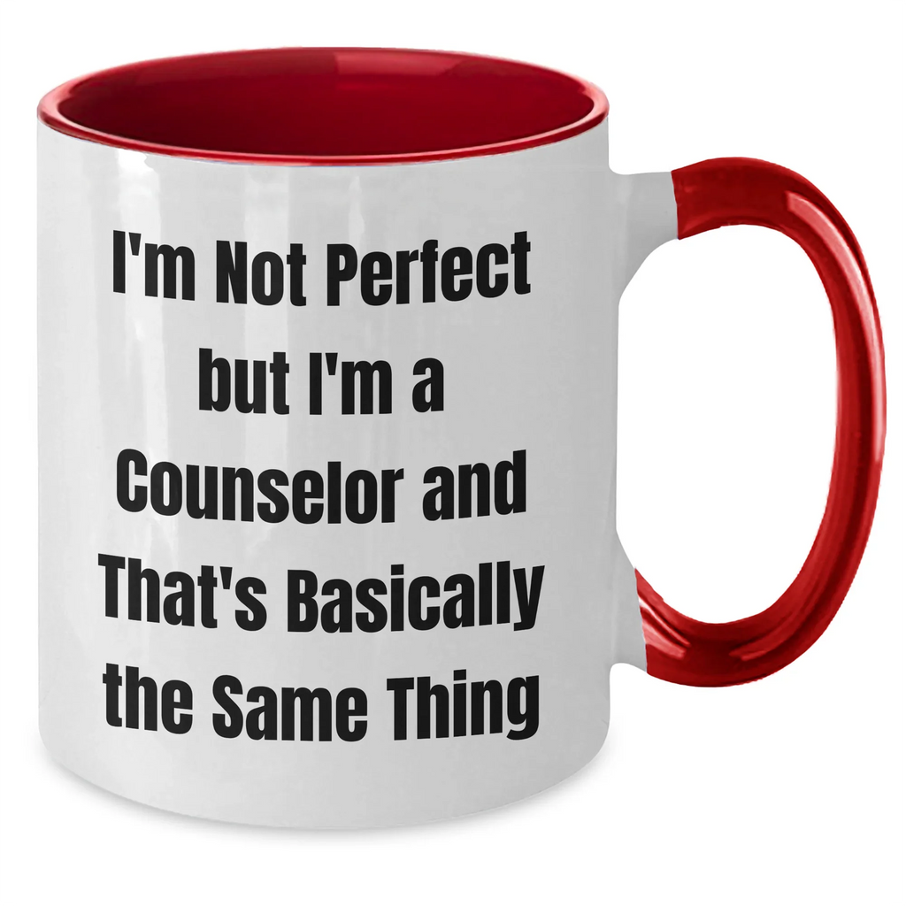 Counselor Quotes Funny Two Tone Coffee Mug Gifts from Men to Counselors on Mother's Day, Unique Counselor Gift