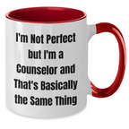 Counselor Quotes Funny Two Tone Coffee Mug Gifts from Men to Counselors on Mother's Day, Unique Counselor Gift