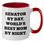 Funny Senator Gifts - Senator By Day, World's Best Mom By Night. Two Tone Coffee Mug for Dad's, Men, Family, Father's Day, and More