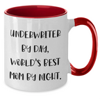 Underwriter Humor Two Tone Coffee Mug, Funny Gifts from Men, Unique Father's Day Unique Gifts for Underwriter
