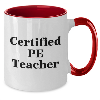 Funny PE Teacher Gifts for Men from Friends on Father's Day, Two Tone Coffee Mug with Inspirational Quote - Additional