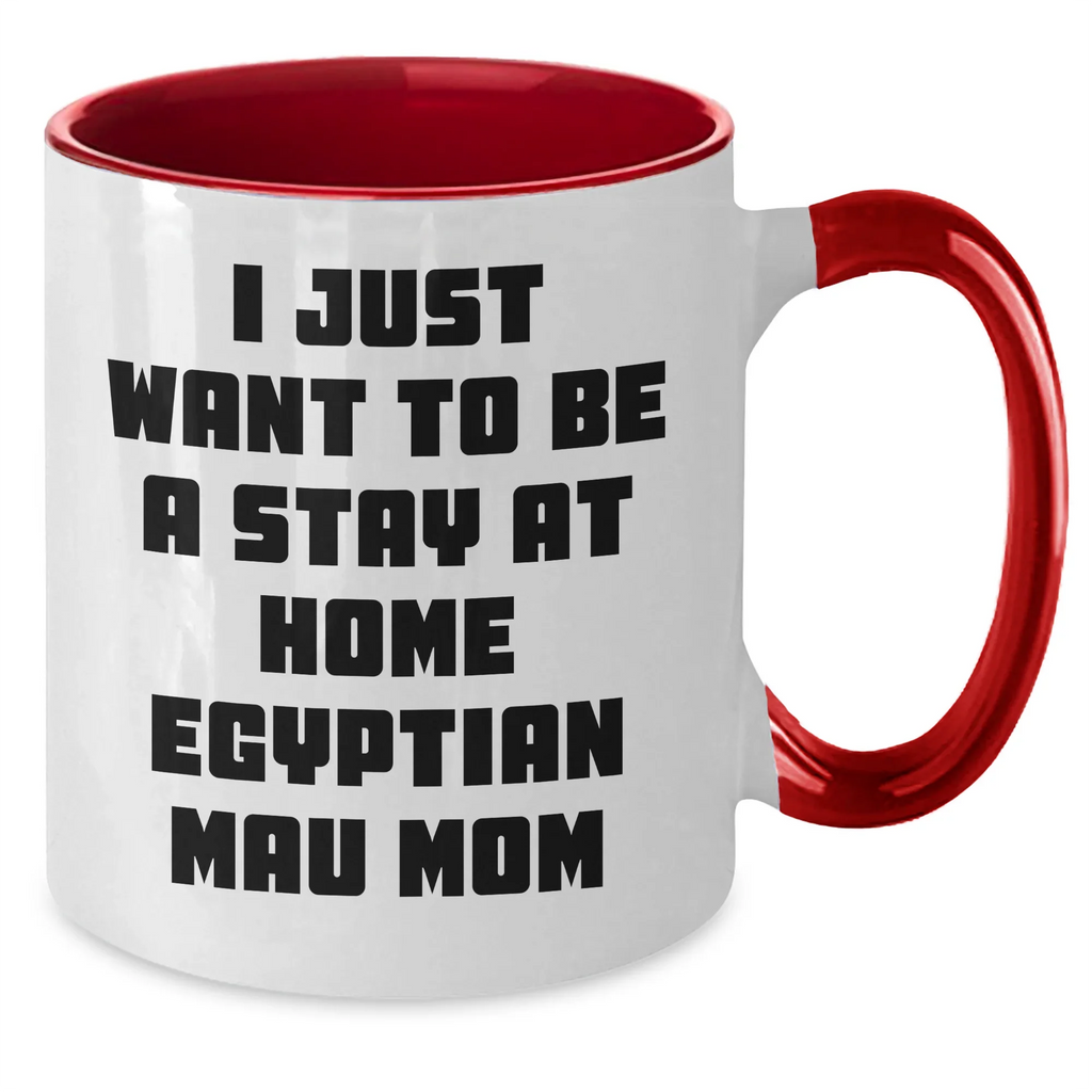 Funny Egyptian Mau Cat Mom Gifts, Two Tone Coffee Mug for Egyptian Mau Cat Lovers, Gifts from Men to Friends and Family, Perfect Father's Day Presents