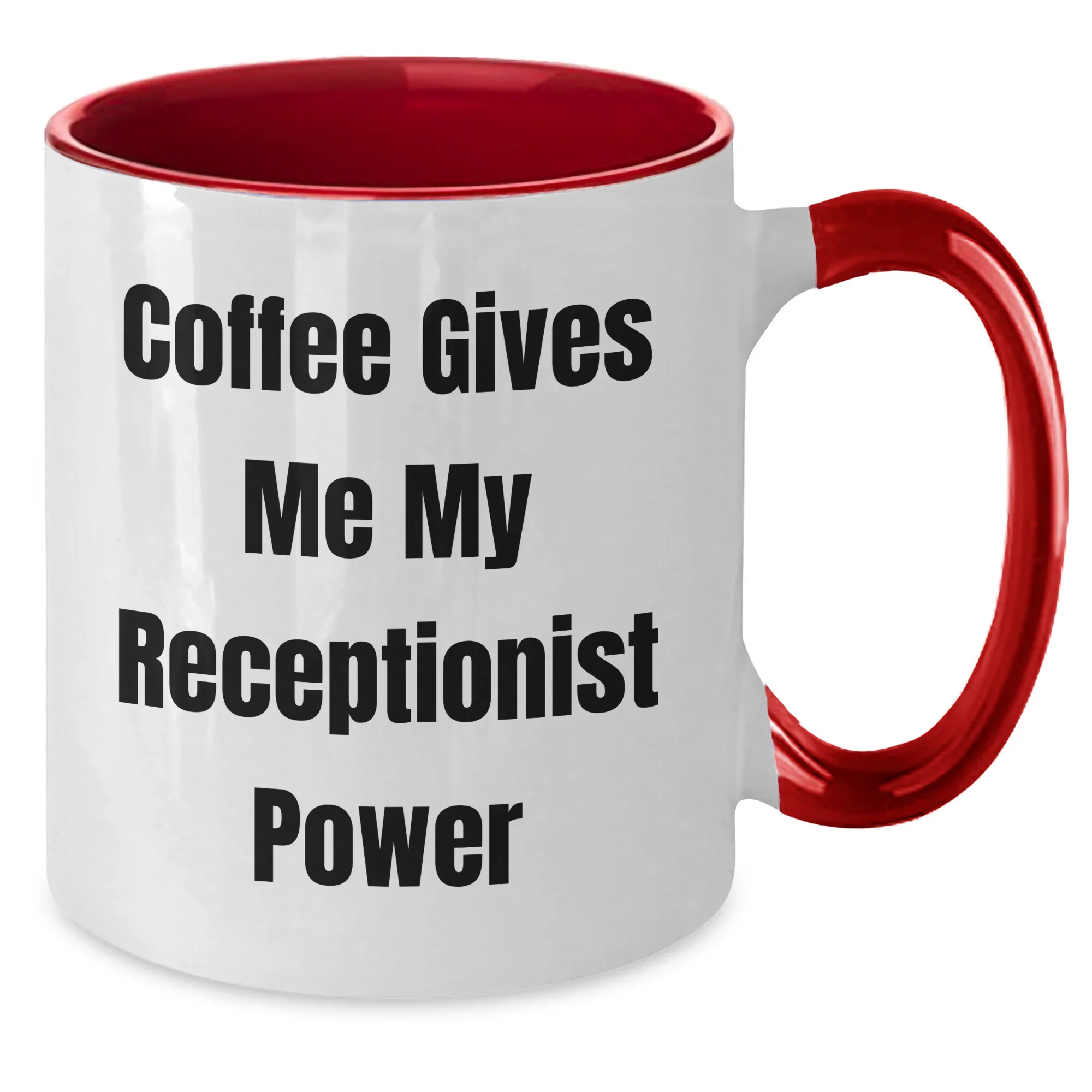Funny Coffee Mugs for Receptionist Gifts from Friends, Coworkers, or Family, Graduation Unique Gifts to Her, 'Coffee Gives Me My Receptionist Power' Quote, Two Tone Coffee Mug