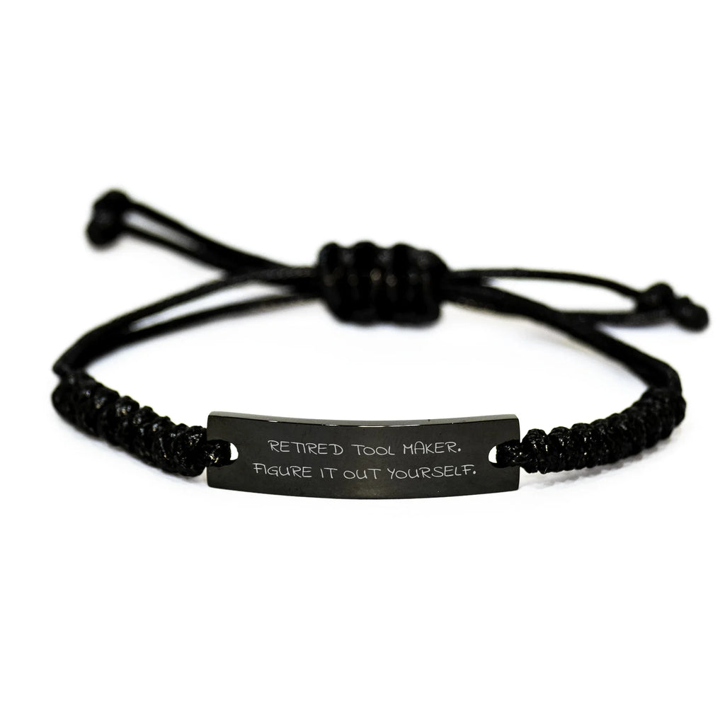 Tool Maker's Humorous 'Figure It Out Yourself' Rope Bracelet Gifts for Mother's Day, Gifts from Men to Tool Maker
