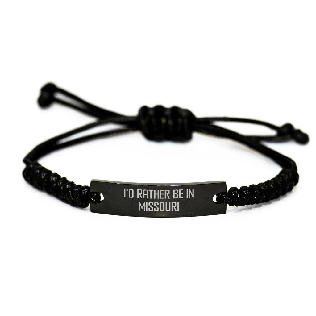 Missouri Enthusiasts' Funny Gift, 'I'd Rather Be In Missouri' Rope Bracelet Gifts from Men for Missouri, Father's Day Unique Gifts