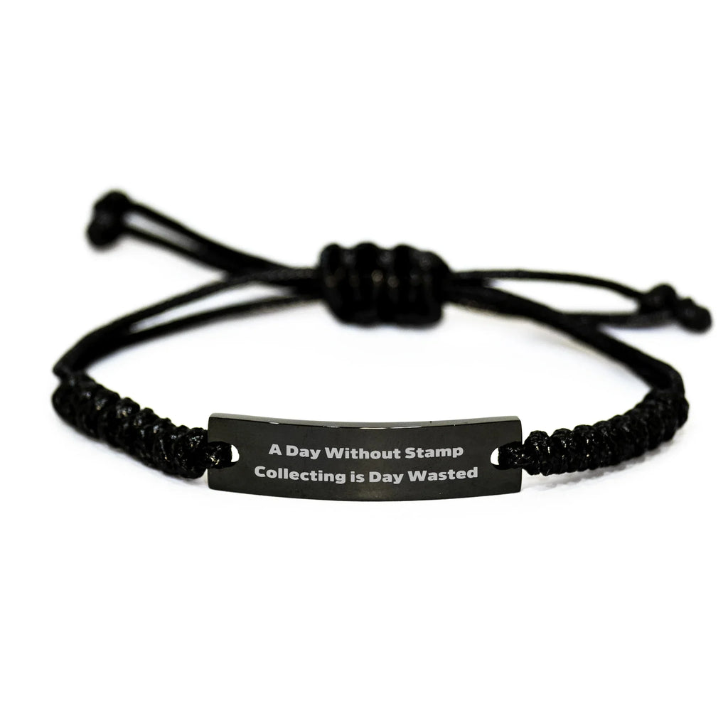 Funny Stamp Collecting Gifts for Men - A Day Without Stamp Collecting Is Day Wasted, Rope Bracelet from Gifts for Stamp Collecting Enthusiasts