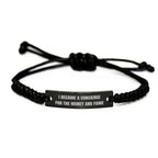 Funny Concierge Gifts - Rope Bracelet for Men and Women, I Became A Concierge For The Money And Fame, Unique Mother's Day Unique Gifts from Family