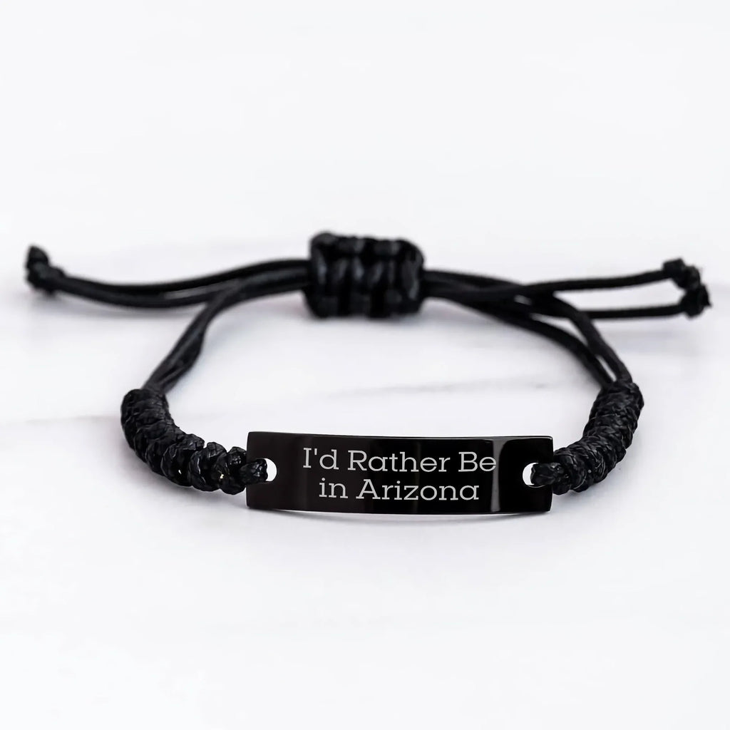 Funny Arizona Rope Bracelet, 'I'd Rather Be In Arizona' Quote, Adjustable Rope Gift for Men, Father's Day Unique Gifts from Family, Arizona Enthusiasts' Favorites, Arizona Lovers' Thoughtful Gifts