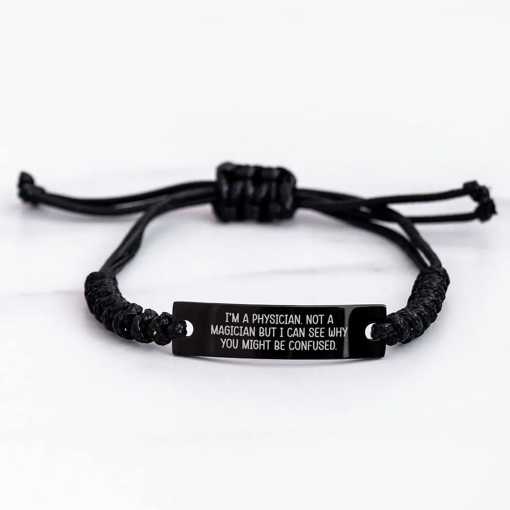 Physician's Humor Black Rope Adjustable Bracelet - I'm a Physician, Not a Magician