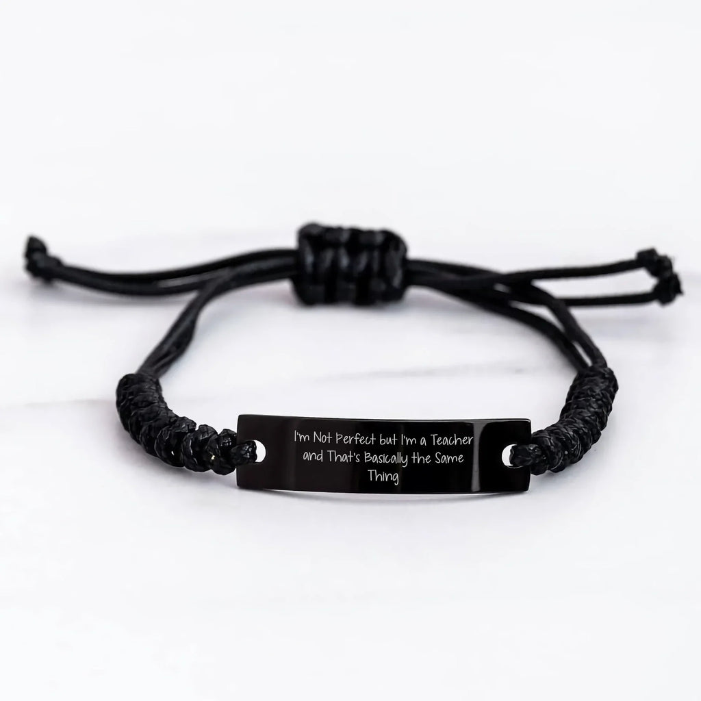 Funny Teacher Gifts from Friends, Unique Rope Bracelte for Men Women Coworkers Family Graduation Quotes 'I'm Not Perfect But I'm A Teacher And That's Basically The Same Thing'
