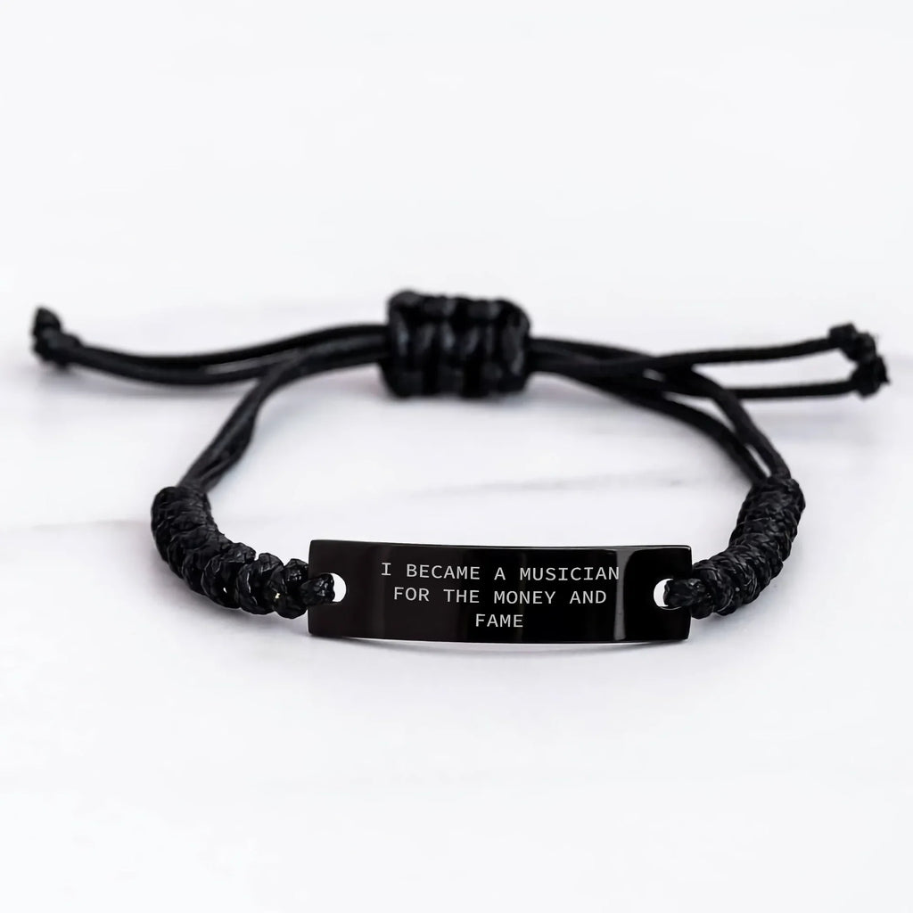Musician's Money and Fame Rope Gift for Her on Mother's Day, Funny Quote, Adjustable Black Stainless Steel with Interlaced Rope, Gifts from Family