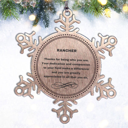 Rancher Snowflake Ornament - Thanks for being who you are - Birthday Christmas Jewelry Gifts Coworkers Colleague Boss