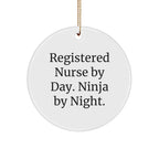 Registered Nurse Gifts for Christmas - 'Registered Nurse By Day. Ninja By Night.' Circle Ornament, Funny Quote,