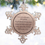 Remarkable Firefighter Gifts, Your dedication and hard work, Inspirational Birthday Christmas Unique Snowflake Ornament For Firefighter, Coworkers, Men, Women, Friends