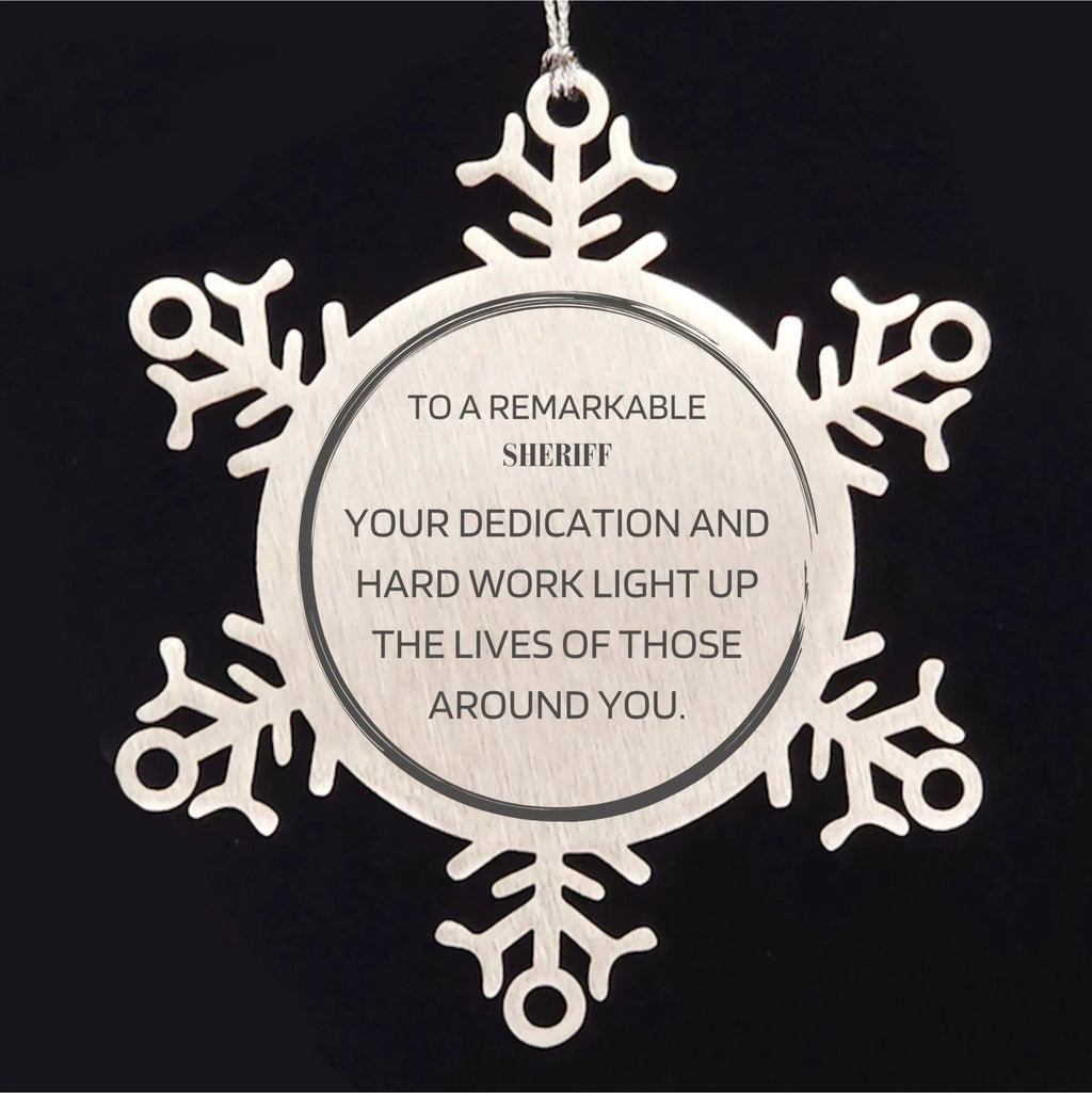 Remarkable Sheriff Deputy Gifts, Your dedication and hard work, Inspirational Birthday Christmas Unique Snowflake Ornament For Sheriff Deputy, Coworkers, Men, Women, Friends