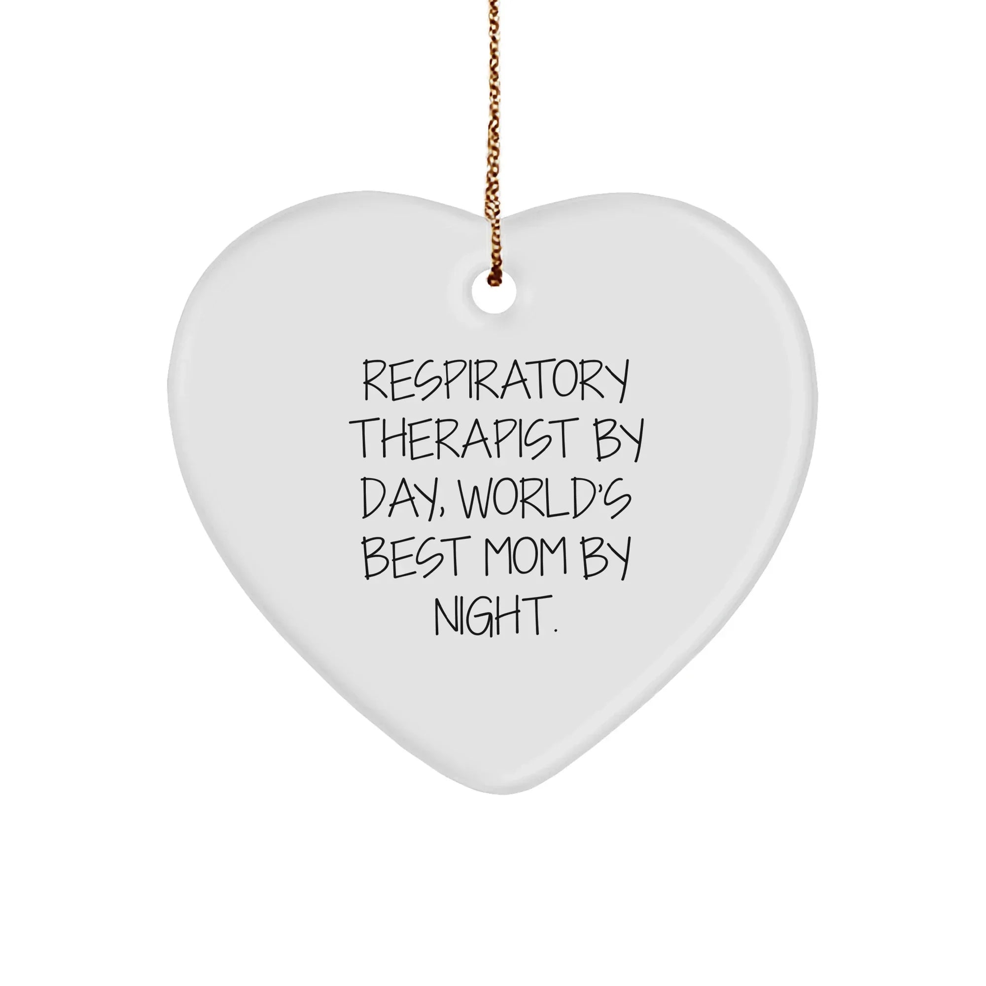 Respiratory Therapist Gifts, Funny Heart Ornament for Christmas, 'Respiratory Therapist by Day, World's Best Mom by Night', Gifts from Family to Respiratory Therapist