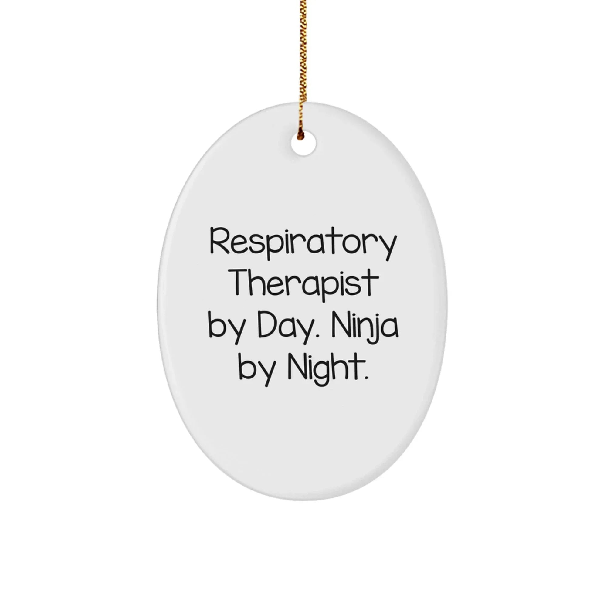 Respiratory Therapist Gifts from Friends - Inspirational Ninja by Night Oval Ornament for Christmas