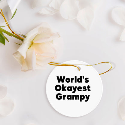World's Okayest Grampy Circle Ornament, Funny Grampy Gifts for Men from Friends, Unique Christmas Circle Ornament for Grampy's Home, Gifts for Grampy