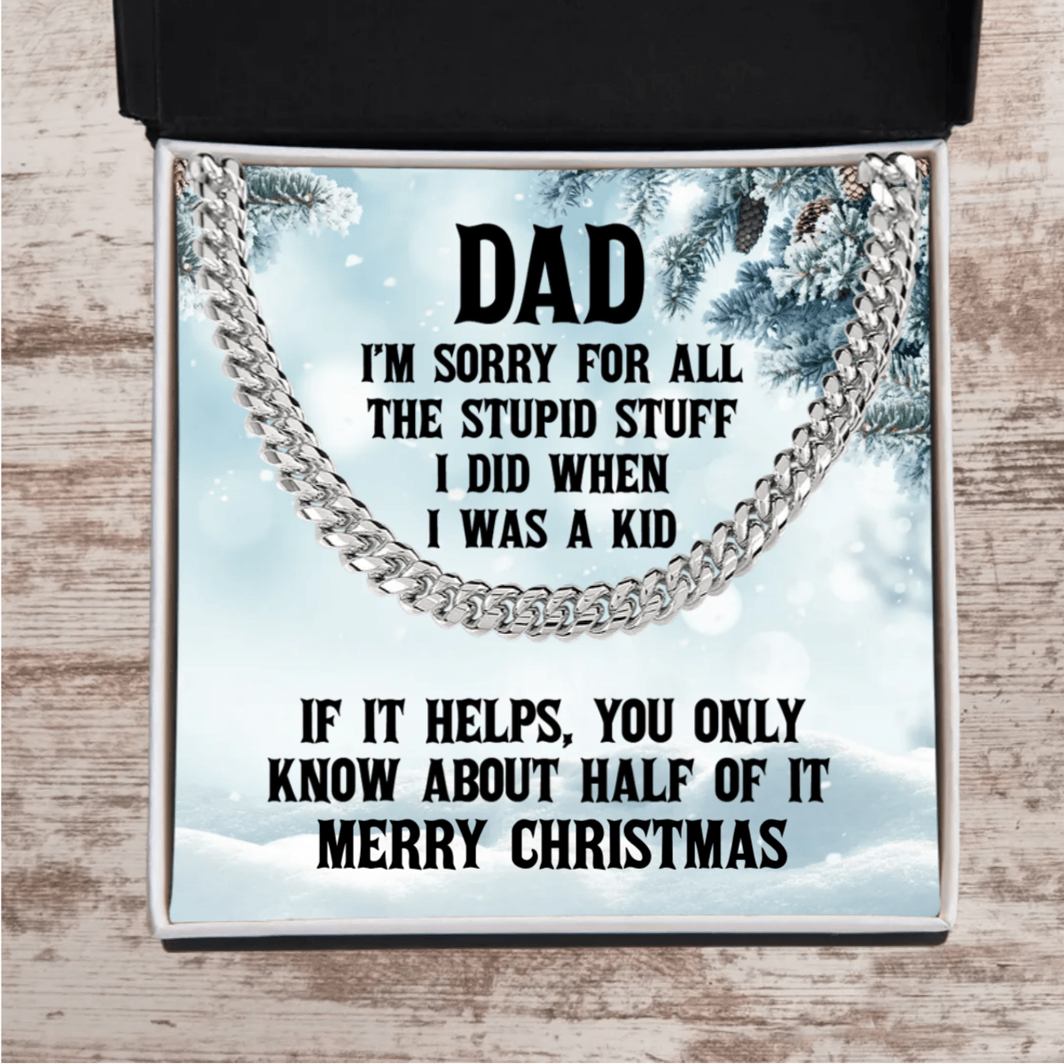 Funny Personalized Birthday, Father's Day, Christmas Holiday Gift for Dad Cuban Chain Link Necklace - Sorry Dad for All the Stupid Stuff - Mallard Moon Gift Shop