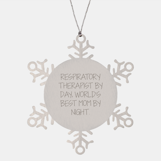 Respiratory Therapist Snowflake Ornament Gifts from Friends - Inspirational Quote for Christmas - 'Respiratory Therapist By Day, World's Best Mom By Night.' - Image 1