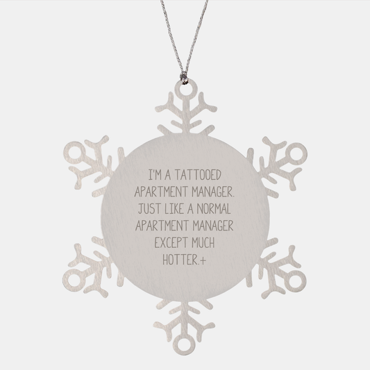 Funny Apartment Manager Gifts, Snowflake Ornament for Him, Unique Christmas Unique Gifts from Friends, Coworkers to Office Manager, 3.14 inches, Stainless Steel, Shatterproof - Image 1