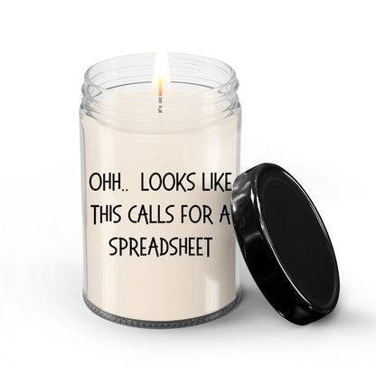Accountant Gifts - OHH - Looks Like This Calls for a Spreadsheet Office Humor Scented Soy Candle - Mallard Moon Gift Shop